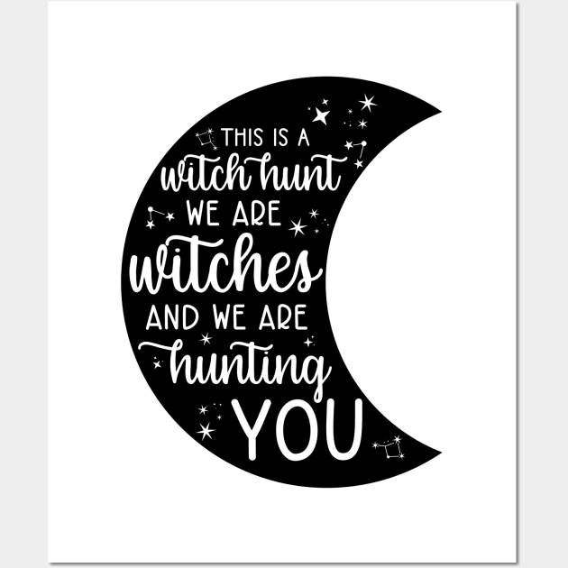 Witch Hunt Me Too Movement Design Wall Art by FairyNerdy